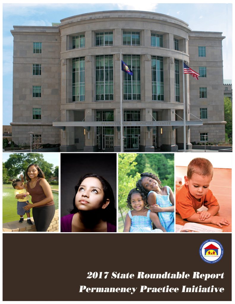 Picture of the 2017 Permanency Practice Initiative State Roundtable Report Cover
